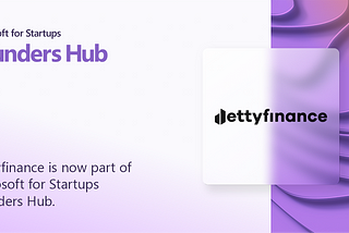 Detty Finance Is Now Part of Microsoft for Startups Founders Hub.