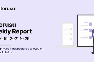 Weekly Report Suterusu 2021 Week 42 Summary