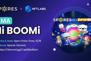 Spores_Network X Super BOOMi Discord AMA RECAP