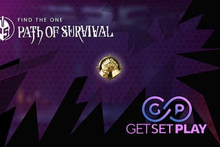 Path of Survival x GetSetPlay