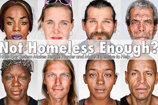 Not Homeless Enough?