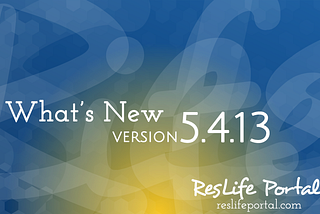 What’s New v5.4.13