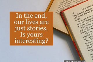 Our Lives are Stories. What genre is yours?