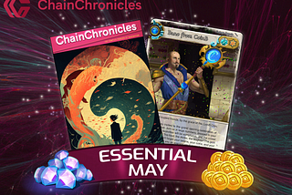 CHAINCHRONICLES MAY’S PACKAGES REVEAL 👀🚀