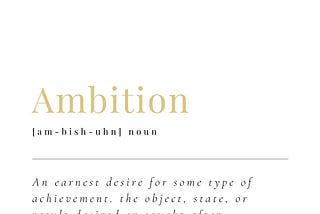 Your Own Ambition