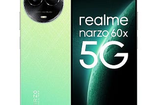 Realme Narzo 60X 5G: Unleash the Power of Stellar Green