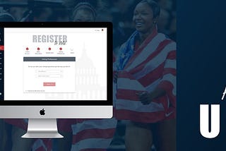 Changing the face of American politics — a UX case study