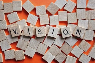 What Leaders Get Wrong About Vision