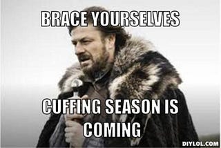 Survival of the Cutest: Cuffing Season