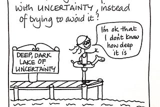 Finding comfort in uncertainty