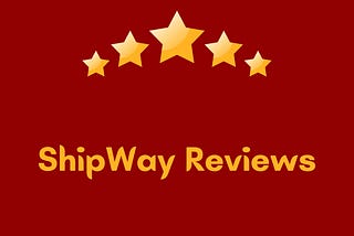 ShipWay Reviews