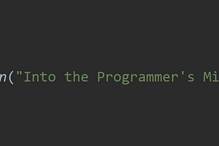Into the Programmer’s Mind
