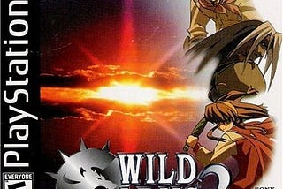 The Needful Many: Wild ARMs 2 and sacrifice