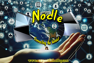 Nodle — Connecting the World Using the Polkadot Blockchain