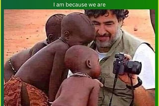 Ubuntu: I am Because we are