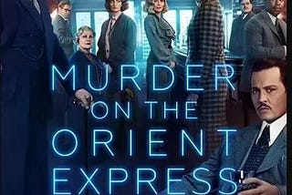 Review — Murder on the Orient Express (2017 movie)