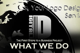 Digitall: The First Steps to a Business Project — 02.What We Do