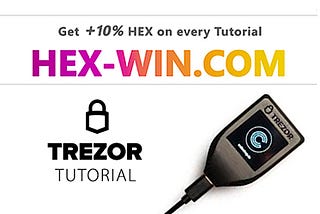 Claim HEX for Free with Trezor -Tutorial 2020