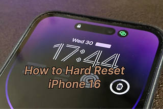 how to hard reset iPhone 16