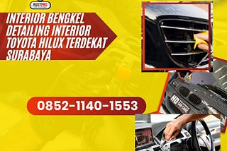 interior Bengkel Detailing Interior Toyota Hilux Sby