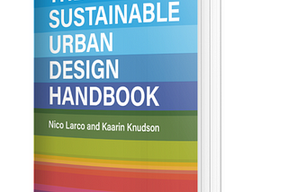 Sustainable Urbanism with Nico Larco
