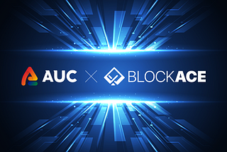 [Announcement] Strategic Partnership with BlockACE