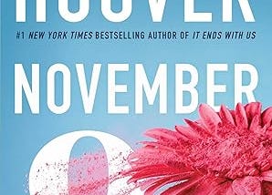 One Minute Book Reviews : “November 9” by Colleen Hoover