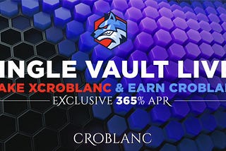 xCROBLANC Vault: How to use it.