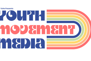Youth Movement Media