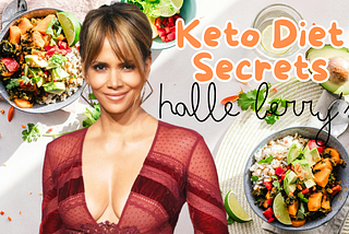 Halle Berry’s Keto Diet Secrets: How She Transformed Her Health and How You Can Too!