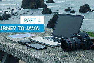 My journey to Java 001 - Variables