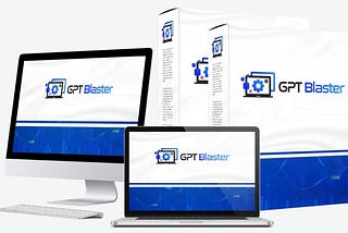 GPT Blaster Product Review: A Comprehensive Analysis