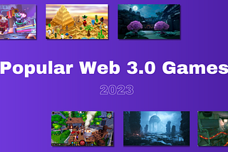 Popular Web 3 Games in 2023