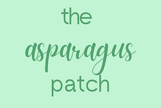 The asparagus patch