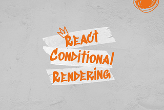 Revolutionizing React’s Conditional Rendering 🎭