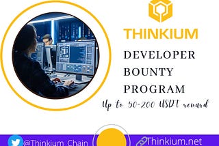 Details on How to Participate in THINKIUM developer Bounty Plan.