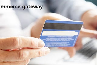 Worldpay Enterprise Business Center ecommerce gateway for online store