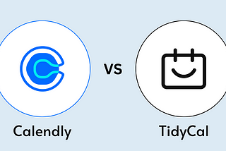 Calendly vs TidyCal: Which appointment scheduler is the best for you?