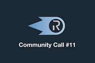 Community Call #11 Recap