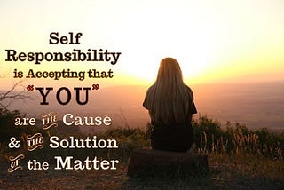 Are You Responsible for Yourself?