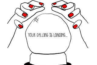 Your Calling is Loading…