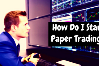 How do I start Paper Trading in India? by Indrazith Shantharaj (ಇಂದ್ರಜಿತ್ ಶಾಂತರಾಜ್) and stockmarketcourses.in