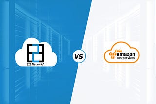 Why Choose E2E over AWS