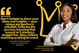 Women In Marketing 2024 Edition ft. Favour Uchechukwu from Irokotv