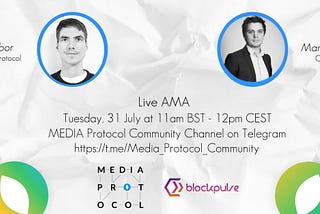 Join MEDIA Protocol And BlockPulse For A Live AMA