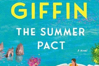 Book Review — The Summer Pact — Emily Giffin