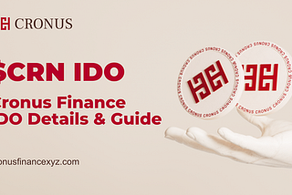 Cronus Finance IDO Details and Guide — May 4th