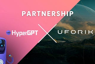 HyperGPT x Uforika