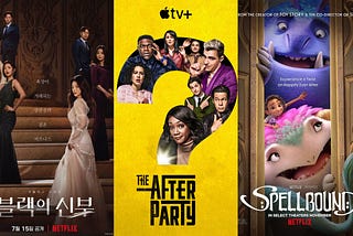 “The Afterparty,” “Spellbound,” and “Remarriage & Desires”: Brief and Not-So-Brief Opinions: Part…