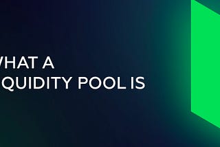 What are liquidity pools?